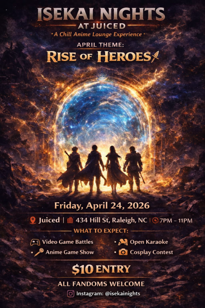 Flyer for Isekai Nights – Every Last Friday